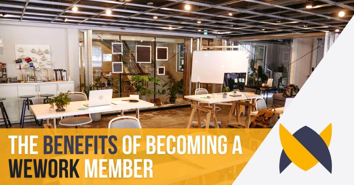 the benefits of becoming a wework member